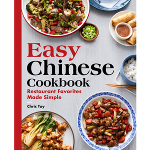 Easy Chinese Cookbook by Chris Toy