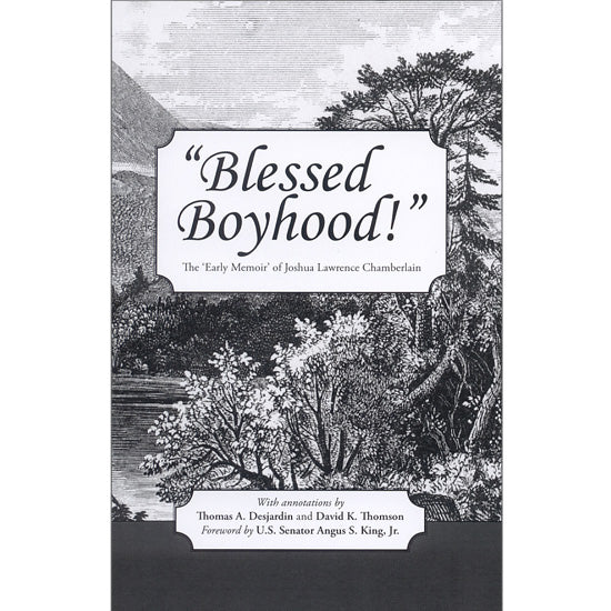 Blessed Boyhood — Chamberlain 1852