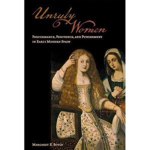 Unruly Women by Margaret Boyle
