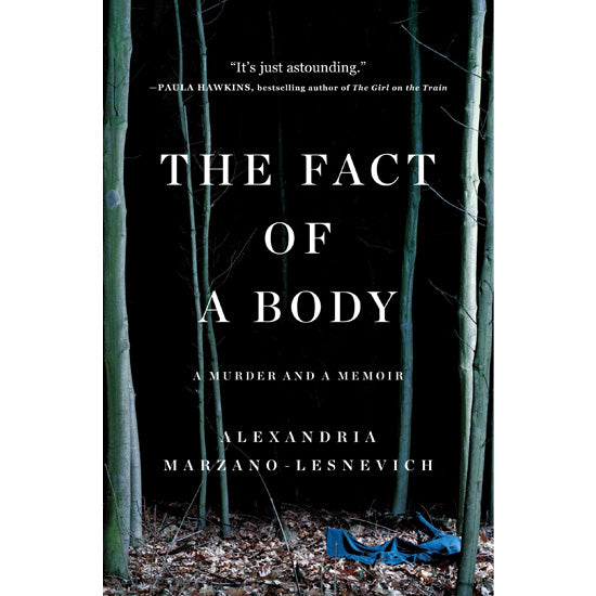 The Fact of a Body — Marzano-Lesnevich
