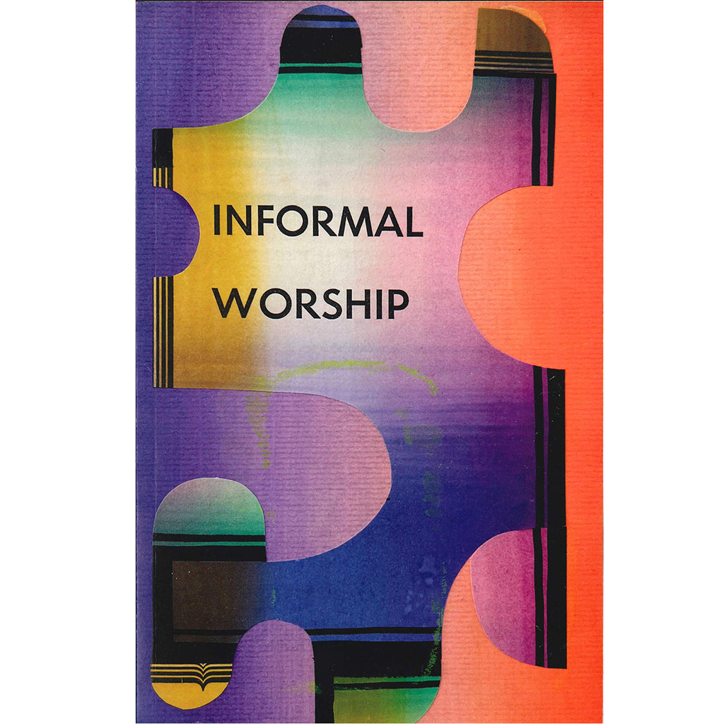 Informal Worship by Tom Burckhardt