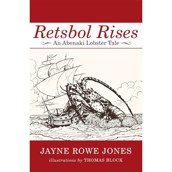 Retsbol Rises: An Abenaki Lobster Tale — Jones '86