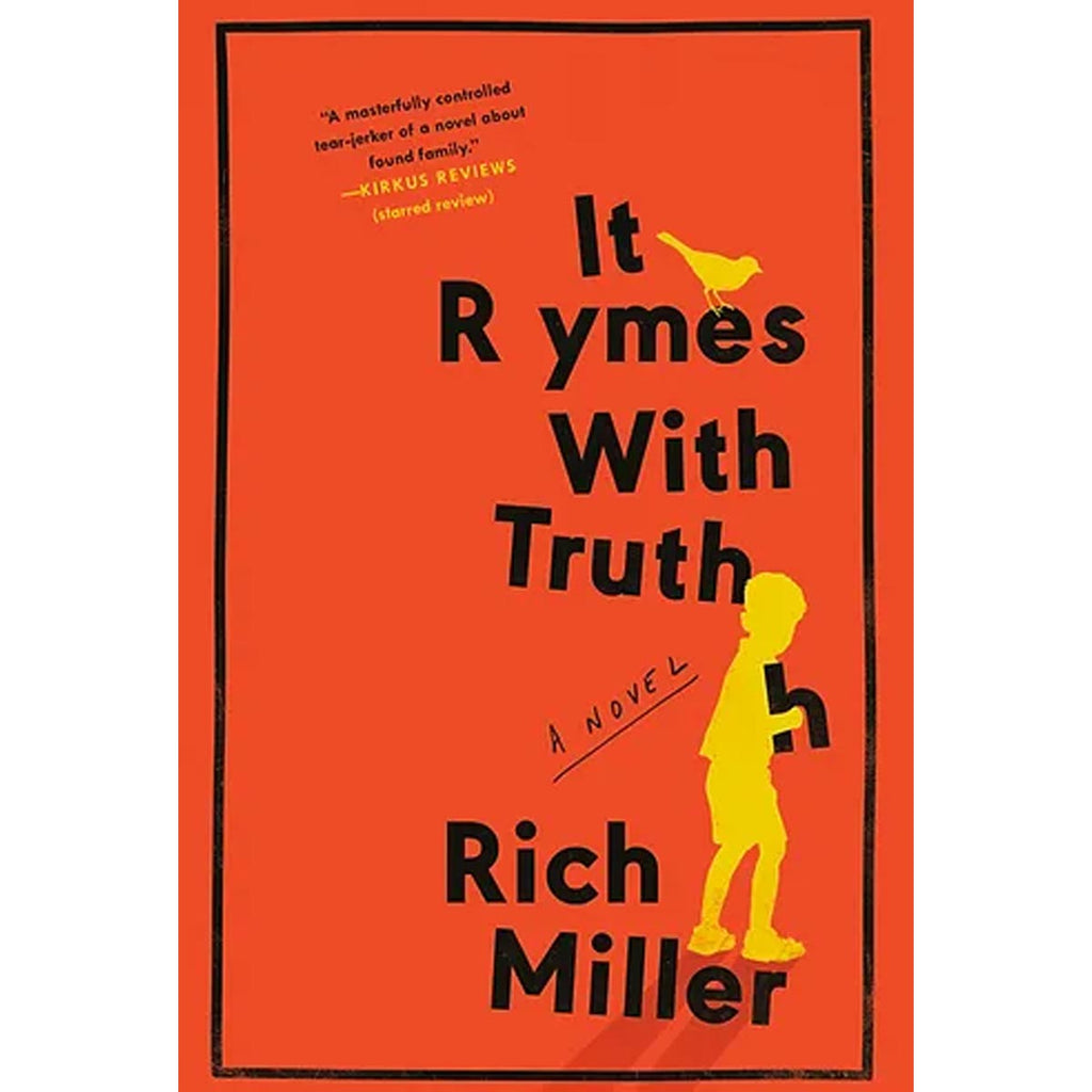 It Rhymes with Truth by Rich Miller