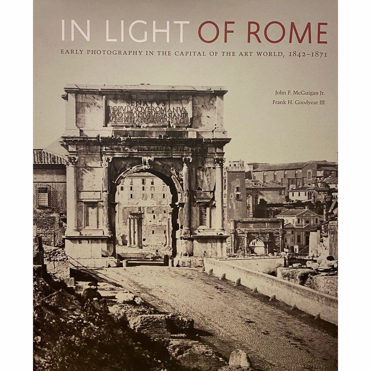 Light Source In Rome In Light of Rome: Early Photography in the Capital of the Art World, 1 ...