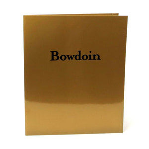 Gold laminated folder with black Bowdoin imprint.
