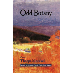 Odd Botany by Thorpe Moeckel '93