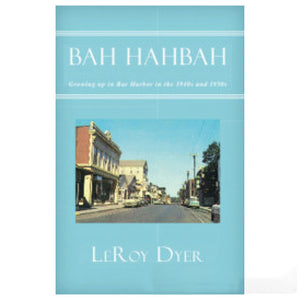 Cover of Bah Hahbah by LeRoy Dyer '56
