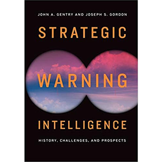 Strategic Warning Intelligence — Gordon '63