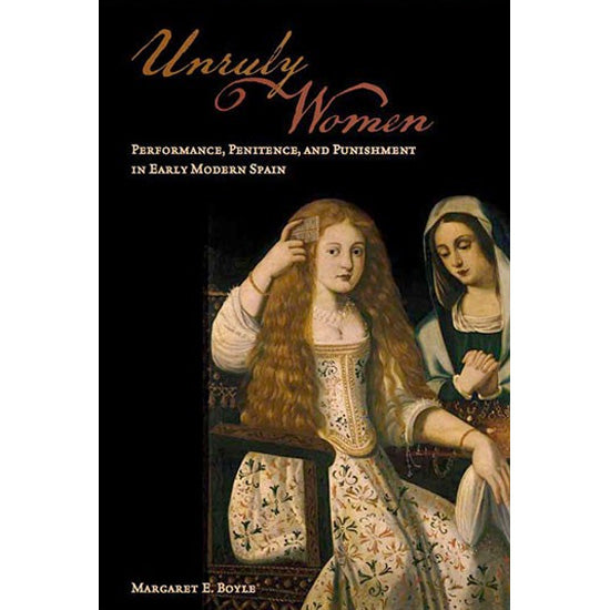 Unruly Women by Margaret Boyle