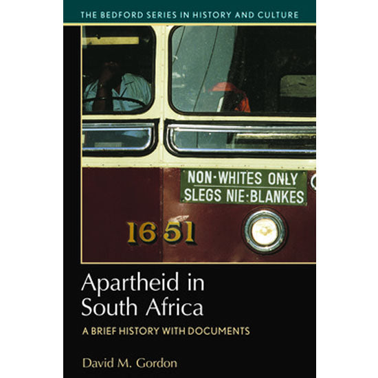Apartheid in South Africa — Gordon